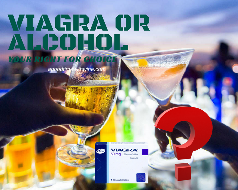 You and alcohol can mix viagra What happens