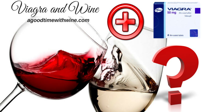 Viagra and Wine